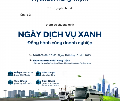 HYUNDAI HƯNG THỊNH – NGÀY DỊCH VỤ XANH: ĐỒNG HÀNH CÙNG DOANH NGHIỆP