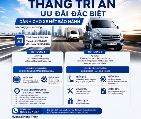 THÁNG TRI ÂN – ƯU ĐÃI ĐẶC BIỆT DÀNH CHO XE HẾT BẢO HÀNH