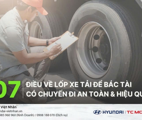 07 Điều Cần Biết Về Lốp Xe Tải, Nếu Bác Tài Muốn Vận Hành Hiệu Qủa & An Toàn