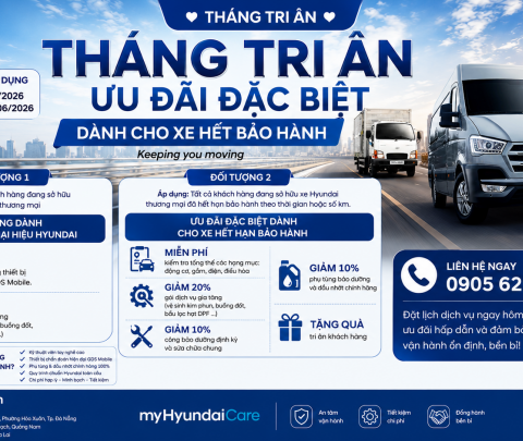 THÁNG TRI ÂN – ƯU ĐÃI ĐẶC BIỆT DÀNH CHO XE HẾT BẢO HÀNH