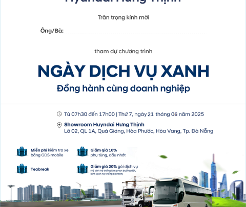 HYUNDAI HƯNG THỊNH CAM KẾT ĐỒNG HÀNH CÙNG DOANH NGHIỆP 