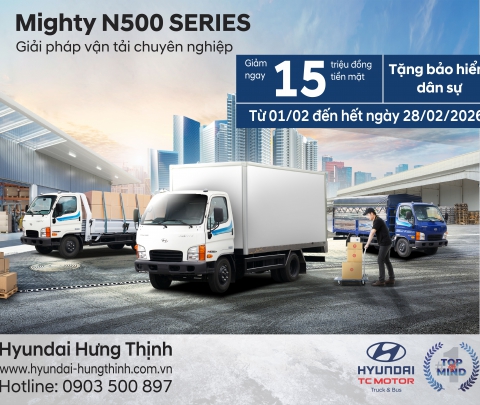 MIGHTY N500' SERIES - CHẠY LÀ CÓ LỜI