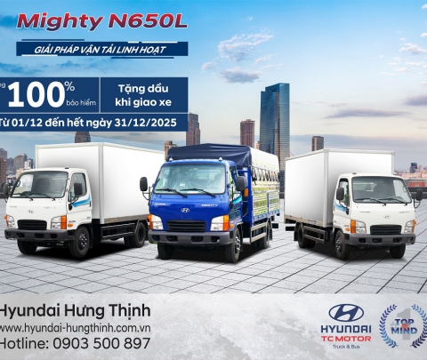 KHUYẾN MÃI ĐẶC BIỆT CUỐI NĂM – HYUNDAI MIGHTY N650L